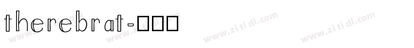 therebrat字体转换