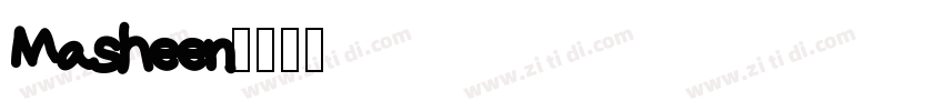 Masheen字体转换