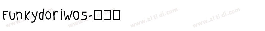 FunkydoriW05字体转换
