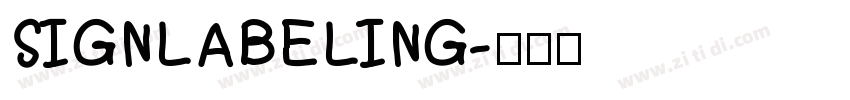 SIGNLABELING字体转换