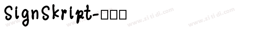 SignSkript字体转换