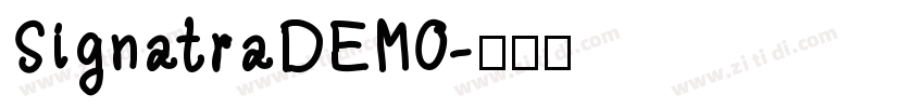 SignatraDEMO字体转换