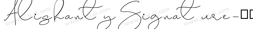 AlishantySignature字体转换