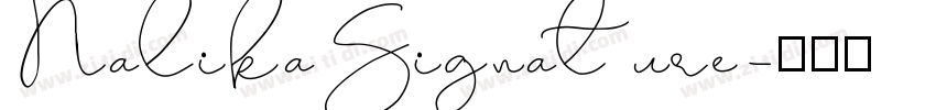 NalikaSignature字体转换