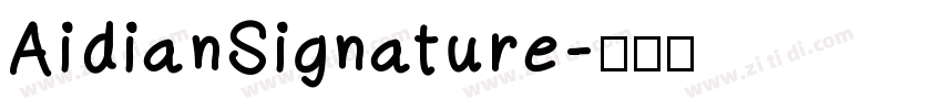 AidianSignature字体转换