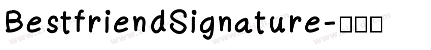 BestfriendSignature字体转换