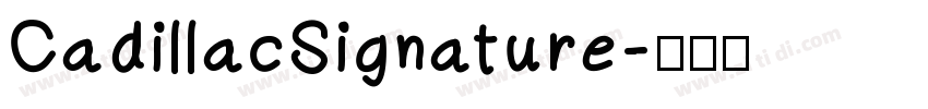 CadillacSignature字体转换