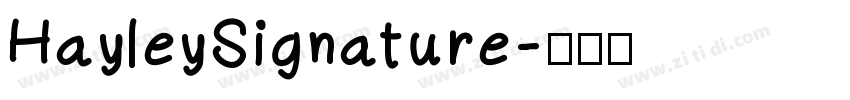 HayleySignature字体转换