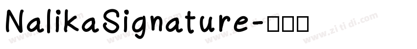 NalikaSignature字体转换