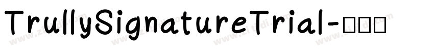 TrullySignatureTrial字体转换 TrullySignatureTrial字体转换
