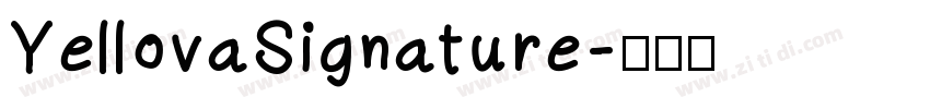 YellovaSignature字体转换