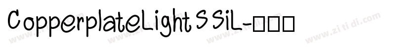 CopperplateLightSSiL字体转换