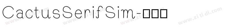 CactusSerifSim字体转换