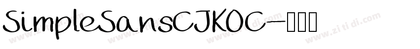 SimpleSansCJKOC字体转换