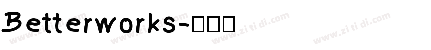 Betterworks字体转换