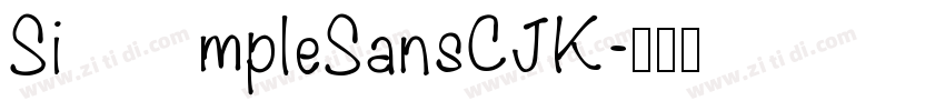 SimpleSansCJK字体转换