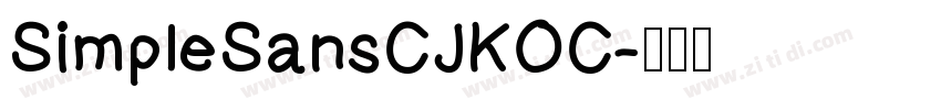 SimpleSansCJKOC字体转换