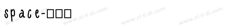 space字体转换