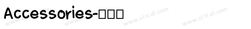 Accessories字体转换