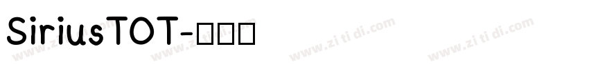 SiriusTOT字体转换