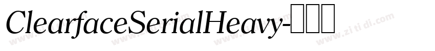 ClearfaceSerialHeavy字体转换