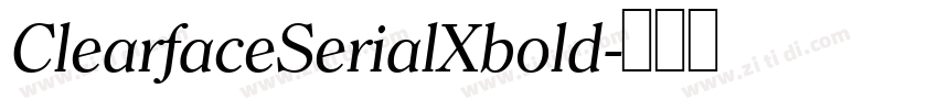 ClearfaceSerialXbold字体转换