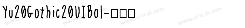 Yu20Gothic20UIBol字体转换