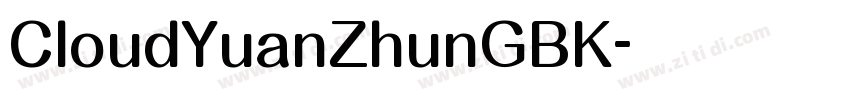 CloudYuanZhunGBK字体转换