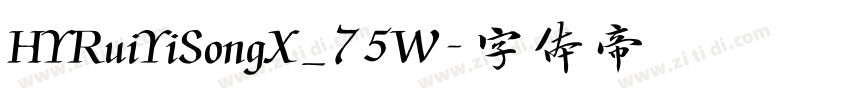 HYRuiYiSongX_75W字体转换