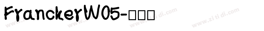 FranckerW05字体转换