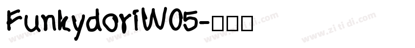 FunkydoriW05字体转换