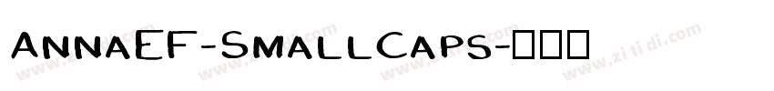 AnnaEF-SmallCaps字体转换