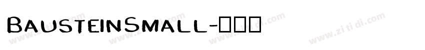 BausteinSmall字体转换 BausteinSmall字体转换
