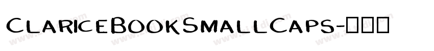 ClariceBookSmallCaps字体转换