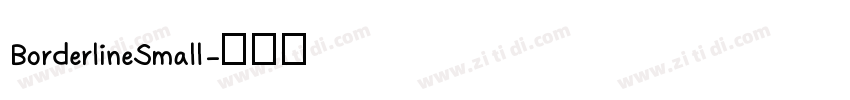 BorderlineSmall字体转换