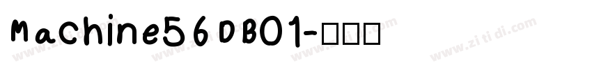 Machine56DB01字体转换