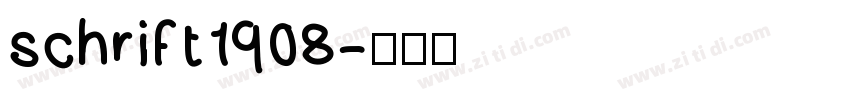 schrift1908字体转换