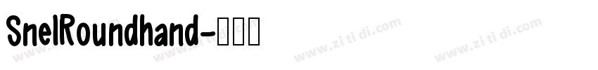 SnelRoundhand字体转换