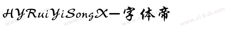 HYRuiYiSongX字体转换