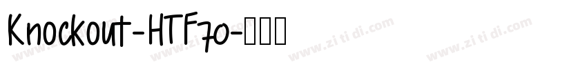 Knockout-HTF70字体转换