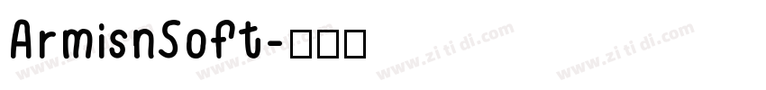ArmisnSoft字体转换