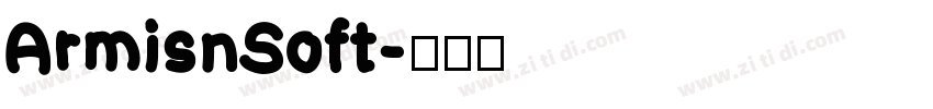 ArmisnSoft字体转换