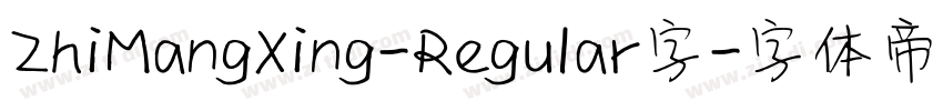 ZhiMangXing-Regular字字体转换
