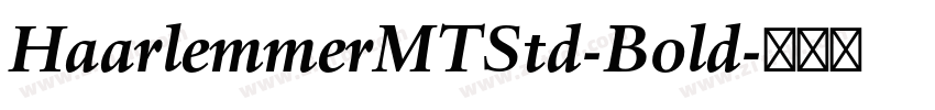 HaarlemmerMTStd-Bold字体转换