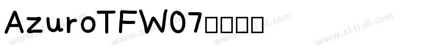 AzuroTFW07字体转换