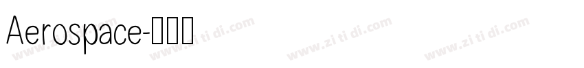 Aerospace字体转换