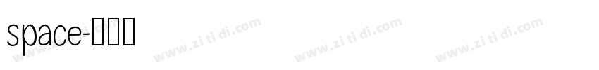 space字体转换