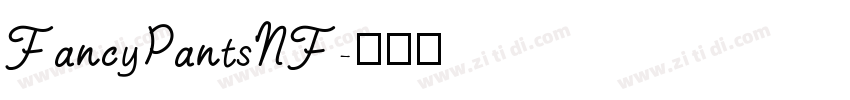 FancyPantsNF字体转换
