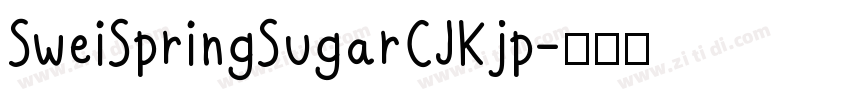 SweiSpringSugarCJKjp字体转换
