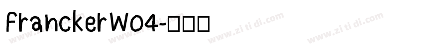 FranckerW04字体转换